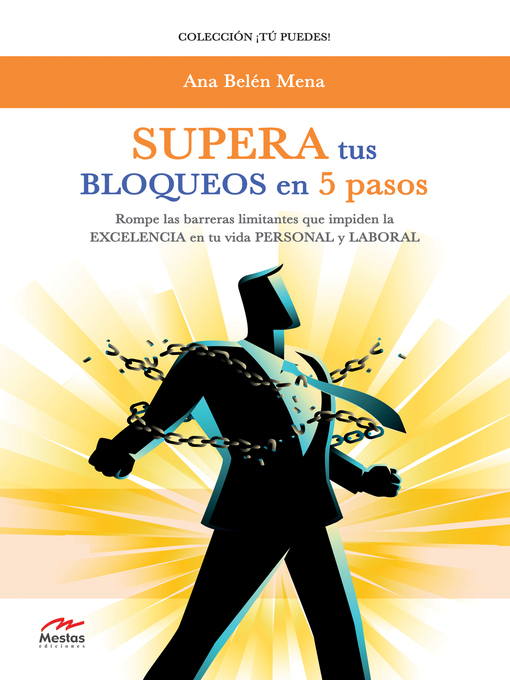 Title details for Supera tus bloqueos en 5 pasos by Ana Belén Mena - Available